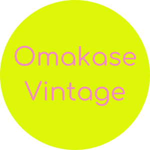 OMAKASE Vintage